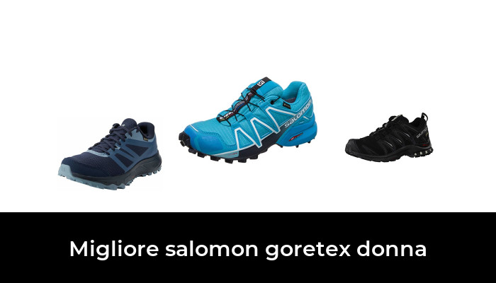 45 Migliore salomon goretex donna nel 2022 In base a 553 Recensioni