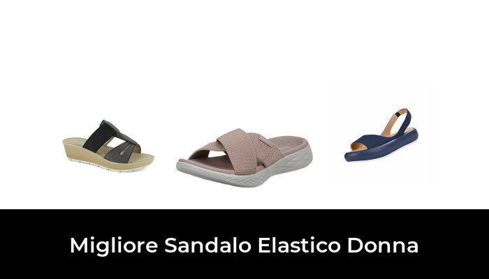 40 Migliore Sandalo Elastico Donna nel 2024 In base a 85 Recensioni