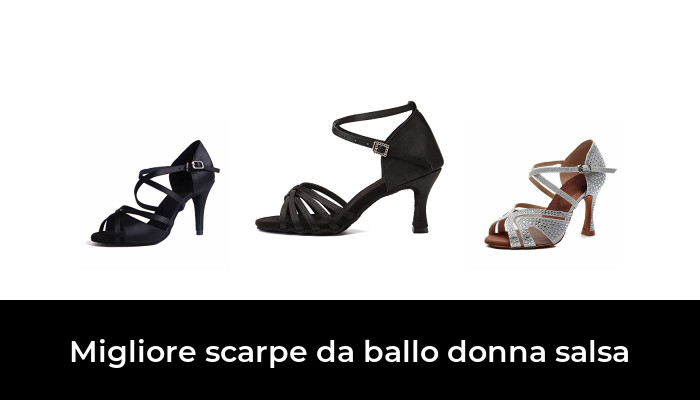 45 Migliore scarpe da ballo donna salsa nel 2024 In base a 858 Recensioni