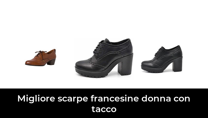 42 Migliore scarpe francesine donna con tacco nel 2024 In base a 490 Recensioni