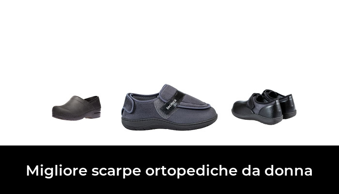 24 Migliore scarpe ortopediche da donna nel 2024 In base a 296 Recensioni