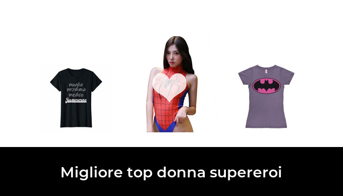 48 Migliore top donna supereroi nel 2024 In base a 792 Recensioni