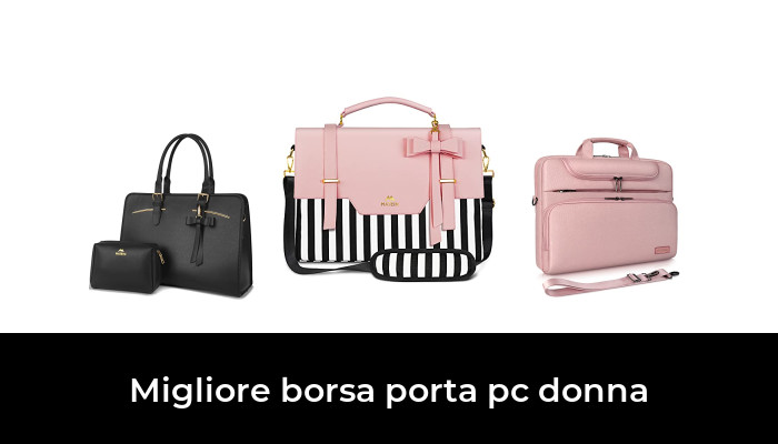 49 Migliore borsa porta pc donna nel 2024 In base a 181 Recensioni