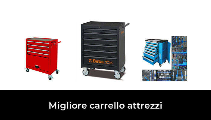 48 Migliore carrello attrezzi nel 2024 In base a 865 Recensioni