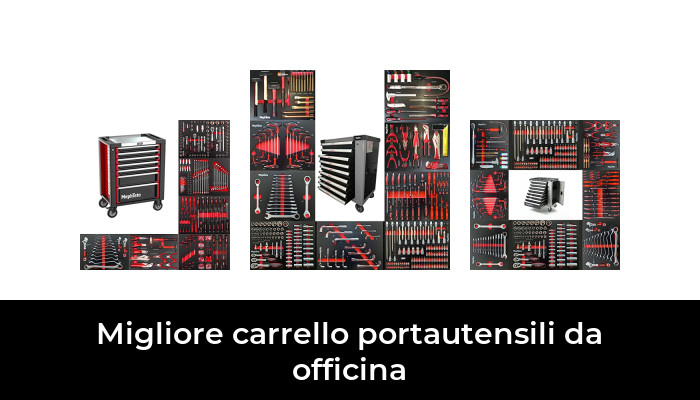 47 Migliore carrello portautensili da officina nel 2024 In base a 899 Recensioni