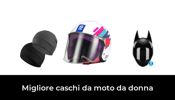 46 Migliore caschi da moto da donna nel 2024 In base a 512 Recensioni