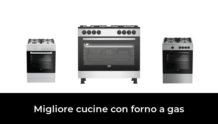 28 Migliore cucine con forno a gas nel 2024 In base a 433 Recensioni