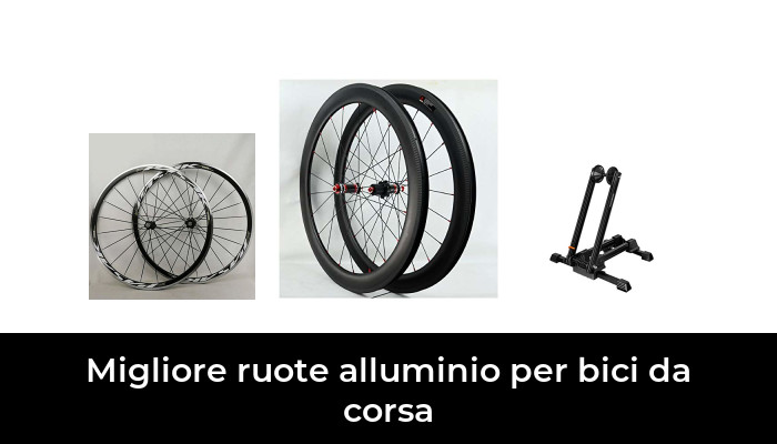 46 Migliore ruote alluminio per bici da corsa nel 2024 In base a 621 Recensioni