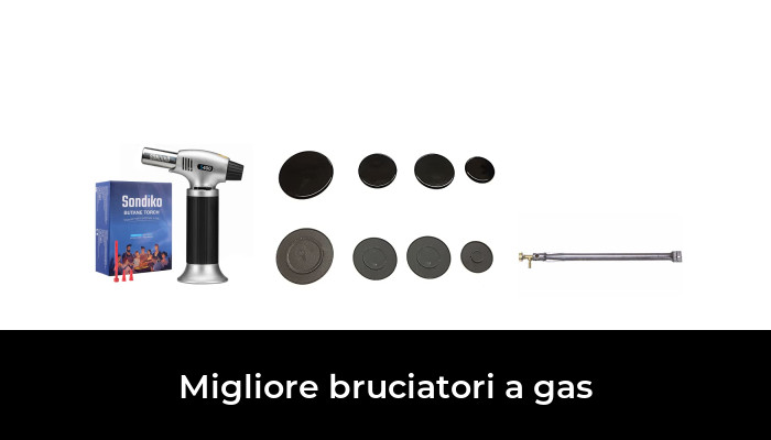 45 Migliore bruciatori a gas nel 2024 In base a 236 Recensioni