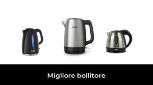 30 Migliore bollitore nel 2023 In base a 506 Recensioni