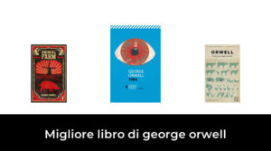 4 Migliore libro di george orwell nel 2023 In base a 141 Recensioni