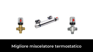 20 Migliore miscelatore termostatico nel 2023 In base a 505 Recensioni