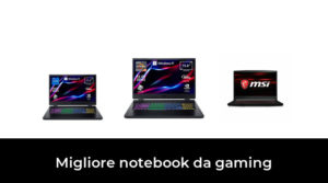 22 Migliore notebook da gaming nel 2023 In base a 344 Recensioni