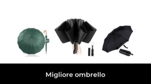 28 Migliore ombrello nel 2023 In base a 798 Recensioni