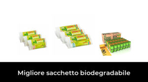 27 Migliore sacchetto biodegradabile nel 2023 In base a 914 Recensioni