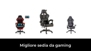 14 Migliore sedia da gaming nel 2023 In base a 966 Recensioni