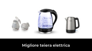 12 Migliore teiera elettrica nel 2023 In base a 193 Recensioni