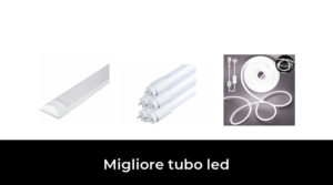 14 Migliore tubo led nel 2023 In base a 563 Recensioni