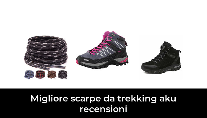 6 Migliore scarpe da trekking aku recensioni nel 2023 In base a 371 Recensioni