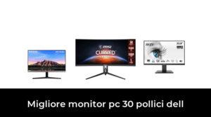 46 Migliore monitor pc 30 pollici dell nel 2023 In base a 878 Recensioni