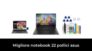 22 Migliore notebook 22 pollici asus nel 2023 In base a 667 Recensioni