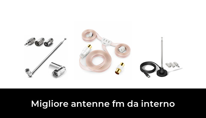 48 Migliore antenne fm da interno nel 2024 In base a 517 Recensioni