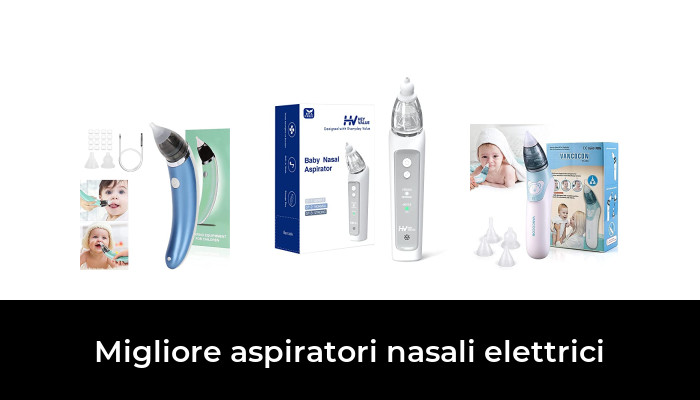 50 Migliore aspiratori nasali elettrici nel 2024 In base a 998 Recensioni