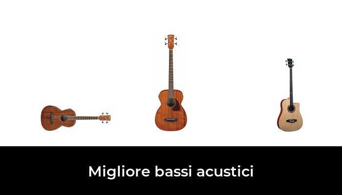 46 Migliore bassi acustici nel 2024 In base a 763 Recensioni