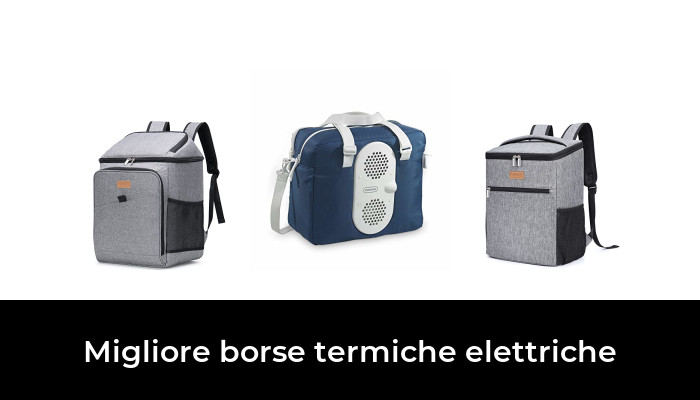 48 Migliore borse termiche elettriche nel 2024 In base a 649 Recensioni