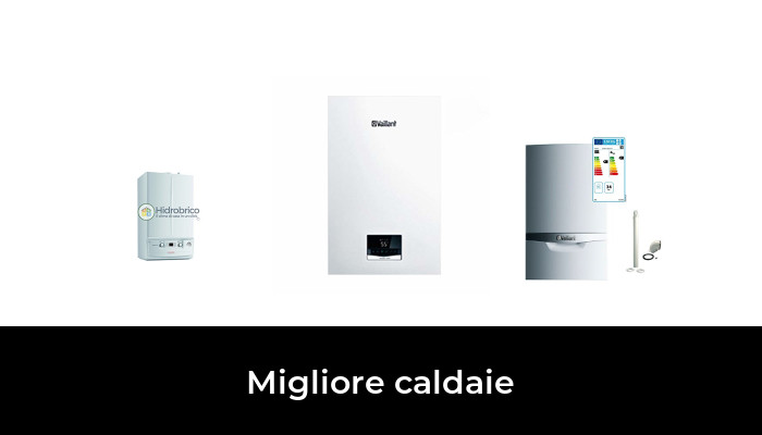 39 Migliore caldaie nel 2024 In base a 148 Recensioni