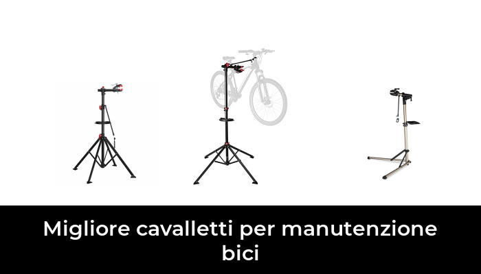 46 Migliore cavalletti per manutenzione bici nel 2024 In base a 961 Recensioni