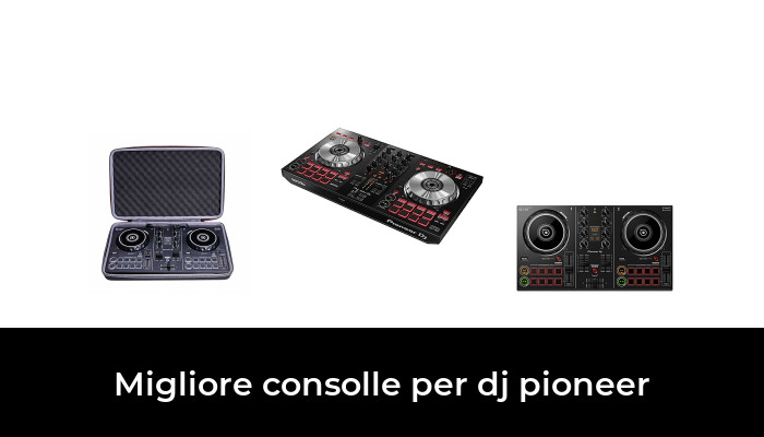 46 Migliore consolle per dj pioneer nel 2024 In base a 492 Recensioni