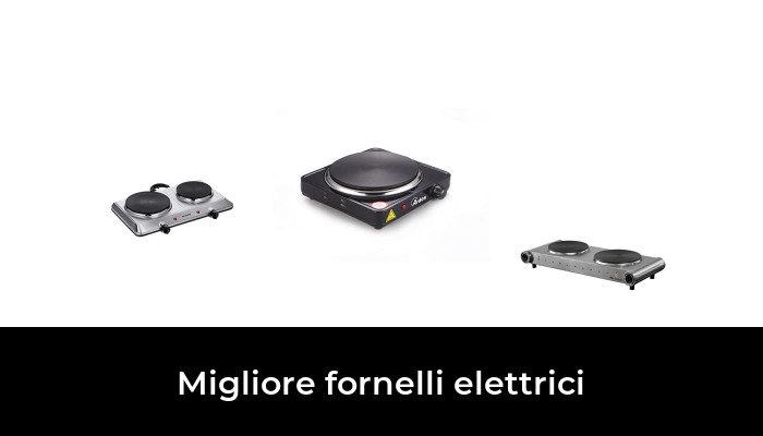 48 Migliore fornelli elettrici nel 2024 In base a 151 Recensioni