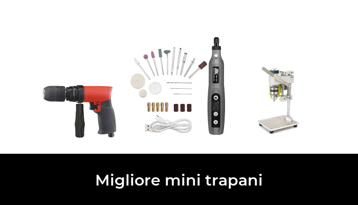 49 Migliore mini trapani nel 2024 In base a 45 Recensioni