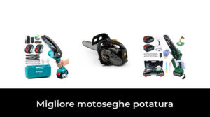 46 Migliore motoseghe potatura nel 2023 In base a 738 Recensioni