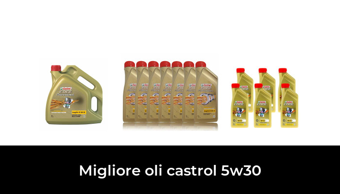 47 Migliore oli castrol 5w30 nel 2024 In base a 222 Recensioni