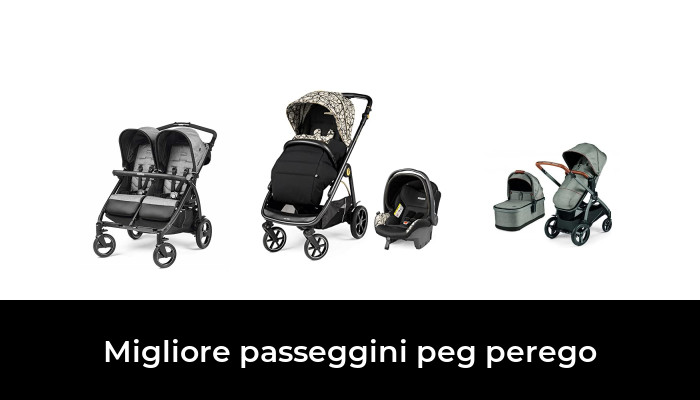 41 Migliore passeggini peg perego nel 2024 In base a 55 Recensioni