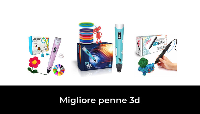 47 Migliore penne 3d nel 2024 In base a 218 Recensioni