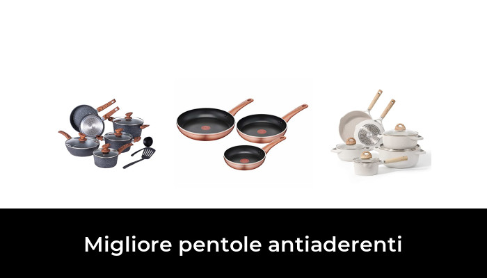 45 Migliore pentole antiaderenti nel 2024 In base a 611 Recensioni