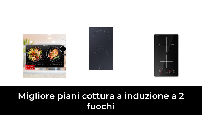 46 Migliore piani cottura a induzione a 2 fuochi nel 2024 In base a 278 Recensioni