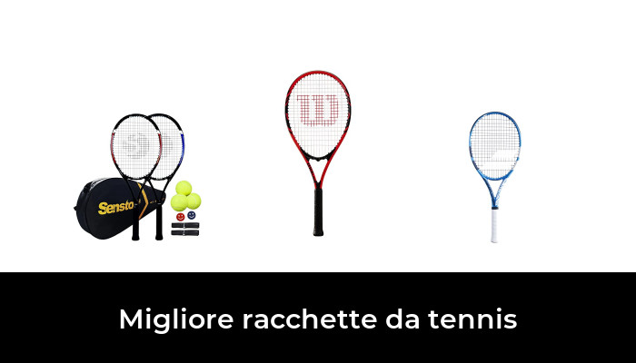 45 Migliore racchette da tennis nel 2024 In base a 746 Recensioni