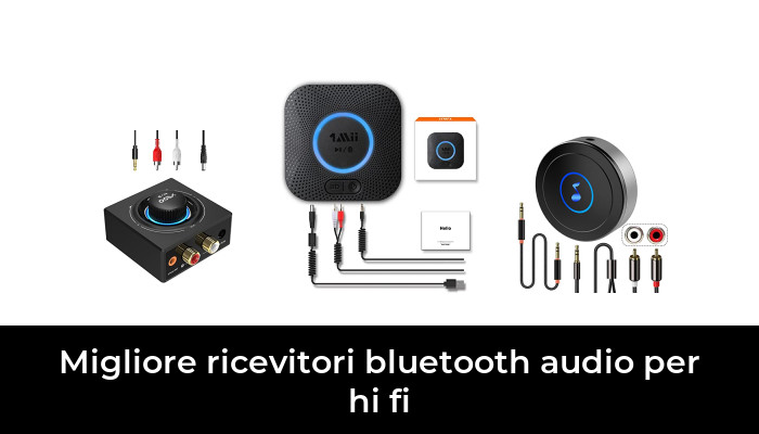 48 Migliore ricevitori bluetooth audio per hi fi nel 2024 In base a 340 Recensioni