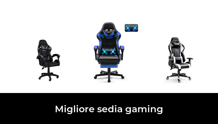 48 Migliore sedia gaming nel 2024 In base a 55 Recensioni