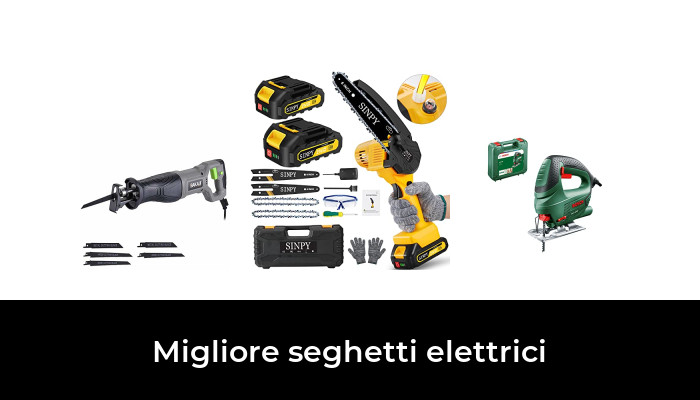 46 Migliore seghetti elettrici nel 2024 In base a 111 Recensioni