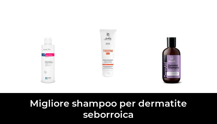 45 Migliore shampoo per dermatite seborroica nel 2024 In base a 332 Recensioni