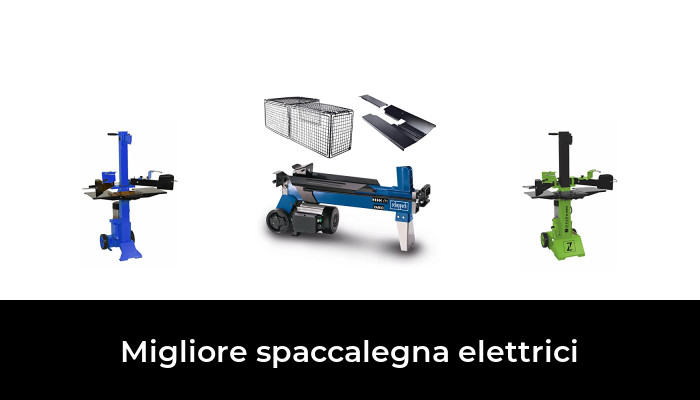 42 Migliore spaccalegna elettrici nel 2024 In base a 287 Recensioni