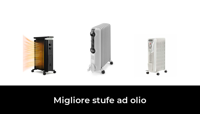 47 Migliore stufe ad olio nel 2024 In base a 603 Recensioni