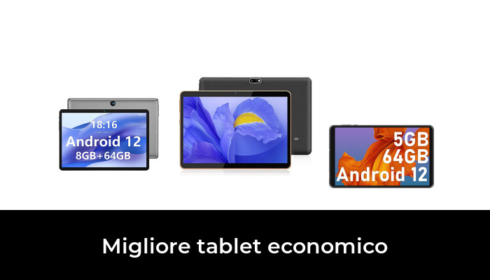 46 Migliore tablet economico nel 2024 In base a 55 Recensioni