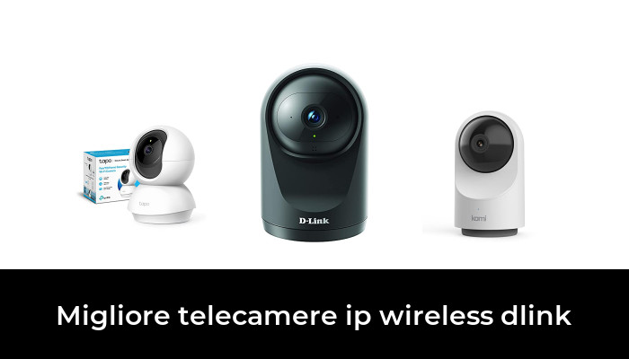 49 Migliore telecamere ip wireless dlink nel 2024 In base a 761 Recensioni