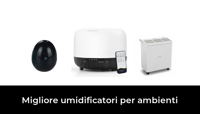 47 Migliore umidificatori per ambienti nel 2024 In base a 353 Recensioni